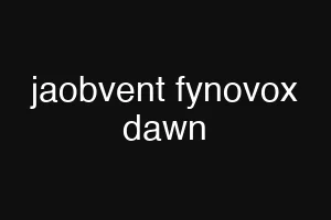 jaobvent fynovox dawn